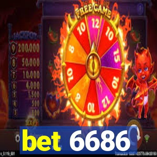 bet 6686